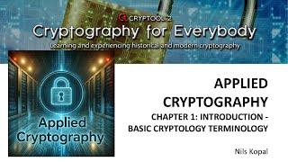 Applied Cryptography C1: Introduction - Basic Cryptology Terminology (Lecture)
