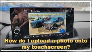 How do I upload a photo onto my touchscreen | Honda Accord Civic HRV CRV