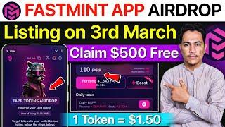 Fastmint Airdrop Full Details | Claim $500 Free | Fastmint App Listing on March 3rd | Wallet Connect