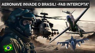 -TENSÃO NA FRONTEIRA" AVIÃO INVADE BRASIL E CAÇAS DA FAB INTERCPTA! -A ORDEM É DEFENDER"