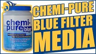 Chemi-Pure Blue Filter Media: What YOU Need to Know