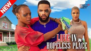 LOVE IN A HOPELESS PLACE (New Movie) Chibie Olusama DovePrecious Ofozoba Latest Nigerian movie 2024