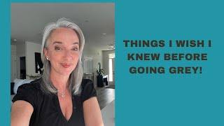 Things I wish I knew before starting my grey hair journey!