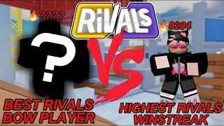 1V1ING THE BEST BOW PLAYER IN ROBLOX RIVALS...