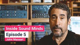 Inside Sound Minds Episode 5 - John Massari