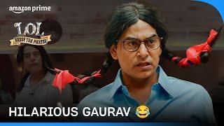 Gaurav's Comedy Makeover  | LOL - Hasse toh Phasse | Prime Video India