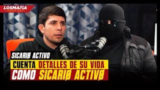 Así es la Vida de Un Sicario Activo: NO ESTOY ORGULLOSO