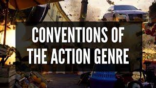 Codes & Conventions of the ACTION GENRE - BTEC Creative Digital Media Representation Theory