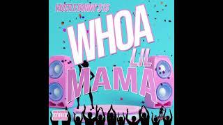 Hustle bunny313 Whoa Lil MaMa”  (remix to Funky Y2c)