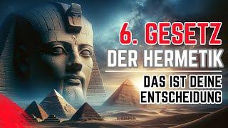 6. Hermetisches Gesetz - Das Gesetz von Ursache & Wirkung | Entdecke die Verbindungen deines Lebens