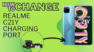 HOW TO CHANGE REALME C21Y/C25Y CHARGING JACK || All model charging solution