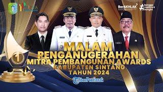 Semarak Mitra Pembangunan Awards Kabupaten Sintang Tahun 2024