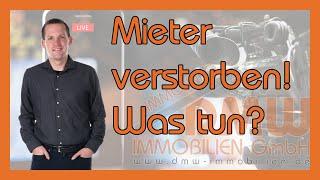 Mein Mieter ist verstorben! Was tun? - immo-info #47