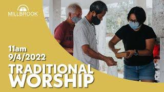 "The Church Made Visible" | 9/4 Millbrook UMC 11am Traditional Worship