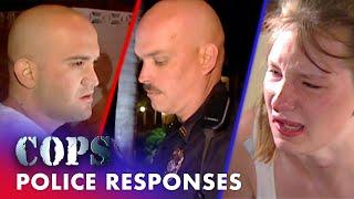 Police Responses: From Emotional Calls to Robberies | Cops: Full Episodes