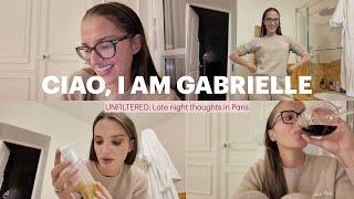 Get unready with me : LATE NIGHT THOUGHTS IN Paris