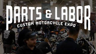 Biltwell Parts & Labor Motorcycle Expo.