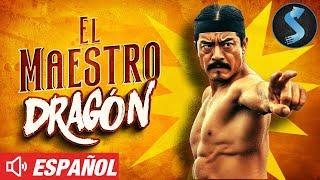 Maestro Dragon | Película de Acción y Artes Marciales | Película Completa