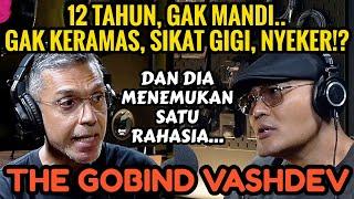 GIL4 OBROLAN INI RUBAH HIDUP GUE‼️ IKHLAS ITU SEBUAH KEBOHONGAN ! Gobind Vashdev -  Podcast