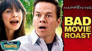 THE HAPPENING BAD MOVIE REVIEW | Double Toasted