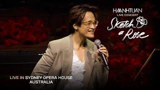 [SKETCH A ROSE] Opening - Hà Anh Tuấn (Live In Sydney Opera House - Australia)