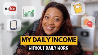 How I Make Money Every Day Without Working Every day | Passive Income Streams & Side Hustles