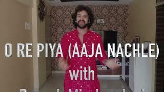 O Re Piya Tutorial Part 1 (Devesh Mirchandani)