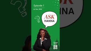 Ask Hanna | Episode 1