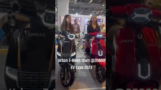 EV Expo 2023 india | Urban EBikes | hall no. 1 | best electric scooty