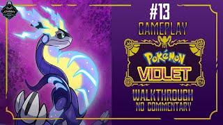 Pokémon Violet | Full Walkthrough Gameplay 13 Pokémon Scarlet and Violet (2025)