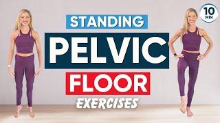 Standing Pelvic Floor Exercises 10 min (VERY EFFECTIVE!)