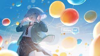 【オリジナル曲】Happy End / 三月（さんがつ）