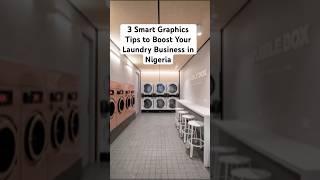 3 Smart Graphics Tips to Boost Your Laundry Business in Nigeria #GraphicDesign #LogoDesign #Brand