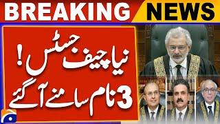 CJ Qazi Faez nominated 3 Names for New Chief Justice of Pakistan | Geo News