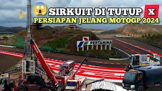 Sirkuit ditutup siap rombak maximal sambut motogp 2024!