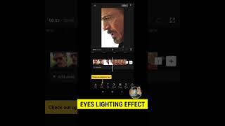 Eyes lighting effect video editing | How to add lighting effect in eyes | Capcut video editing