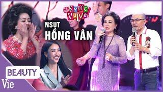 NSUT Hồng Vân khoe giọng hát mùi mẫn ở tuổi 73 bất ngờ xuất hiện tại KÝ ỨC VUI VẺ MÙA 4