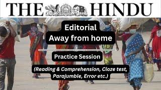 24 December | The Hindu Editorial Practice Exercise | Away from home