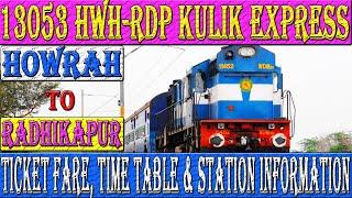 13053 | Howrah to Radhikapur | Kulik Express | Ticket Fare, Time Table & Station Info…