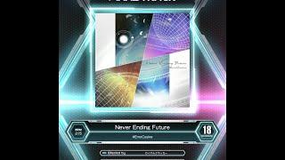 [SDVX] Never Ending Future (MXM 18)