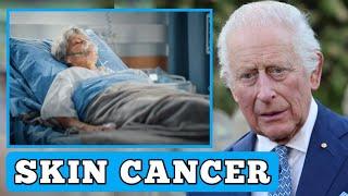 SKIN CANCER‼️King Charles shed tears as Doctors reveal Queen Camilla has severe & deadly Skin Cancer