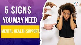 5 Signs You May Need Mental Health Support (Don’t Ignore These!) | eGlobalDoctors