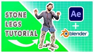 The Stone Legs Effect - [AE + Blender TUTORIAL]