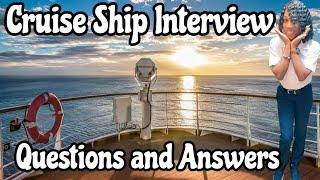 Work/Personal Related Cruise Ship Interview Questions and Answers