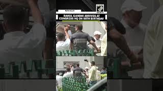Rahul Gandhi arrives at Congress headquarters on his 55th birthday