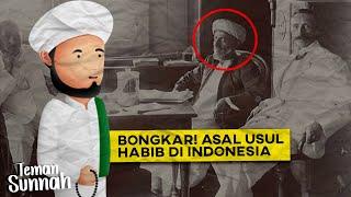 Terkuak! Inilah Sejarah Asal Usul Habib di Indonesia