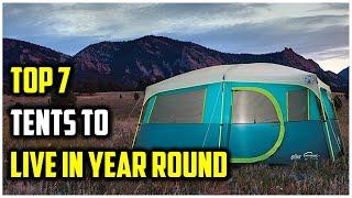 Best Tents To Live In Year Round In 2022