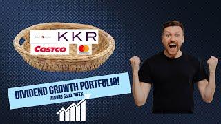 Adding $500/Week to My New Dividend Growth Portfolio!