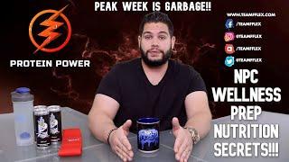 NPC Wellness Prep Nutrition Secrets! | Protien Power #112 | Team FFLEX |