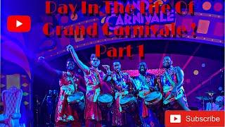 Day In The Life Of A Grand Carnivale Performer Part 1 !